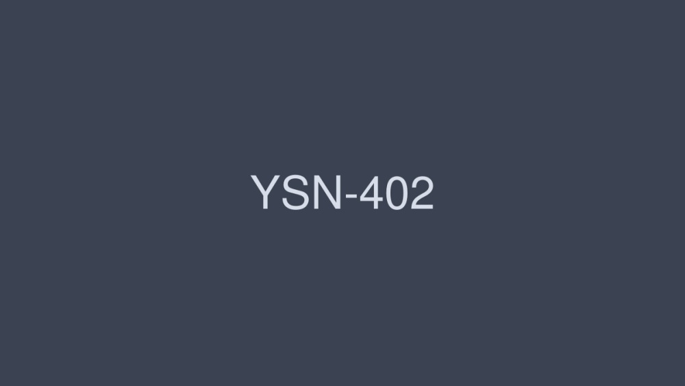 ysn-402